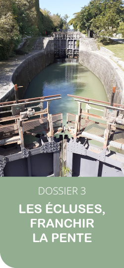 Dossier3-Les écluses, franchir la pente