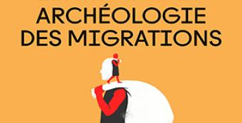 Exposition "L'humanité une longue histoire de migrations"