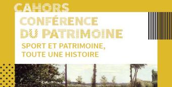 Conférence "Sport et patrimoine, toute une histoire" à Cahors
