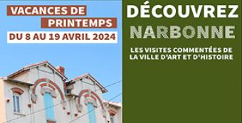 Vacances de printemps de la Ville d'art et d'histoire de Narbonne