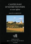 Castelnau d'Estrétefonds et son église