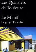 Le Mirail : Le projet Candilis