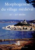 Morphogenèse du village médiéval : IXe - XIIe siècles