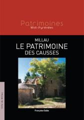 Millau, le patrimoine des Causses
